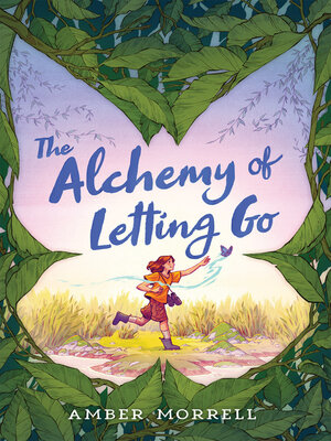 cover image of The Alchemy of Letting Go